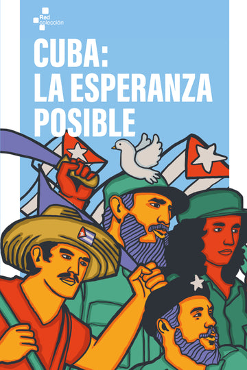 Cubierta de Cuba: la esperanza posible