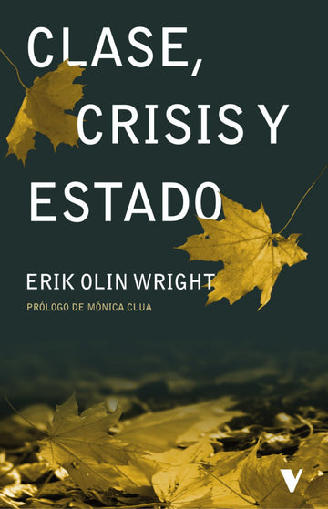 Cubierta de Clase, crisis y Estado