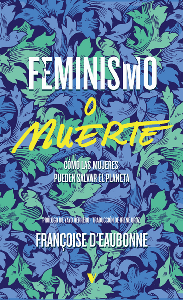 Cubierta de Feminismo o muerte