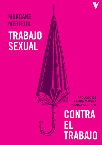 Cubierta de Trabajo sexual contra el trabajo